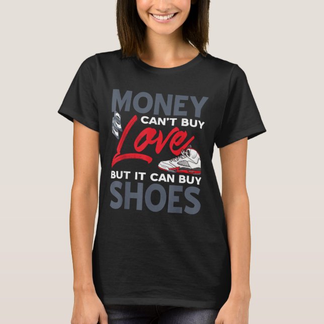Money Can't Buy Love But Scute Ss Cute Sss Sneaker T Shirt (Framsida)