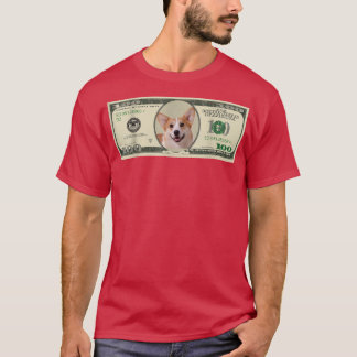 Money Hund 100 Pembroke Welsh Corgi T Shirt