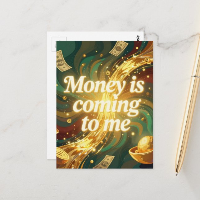 Money is coming to me positive affirmation  vykort (Fram/Back In Situ)