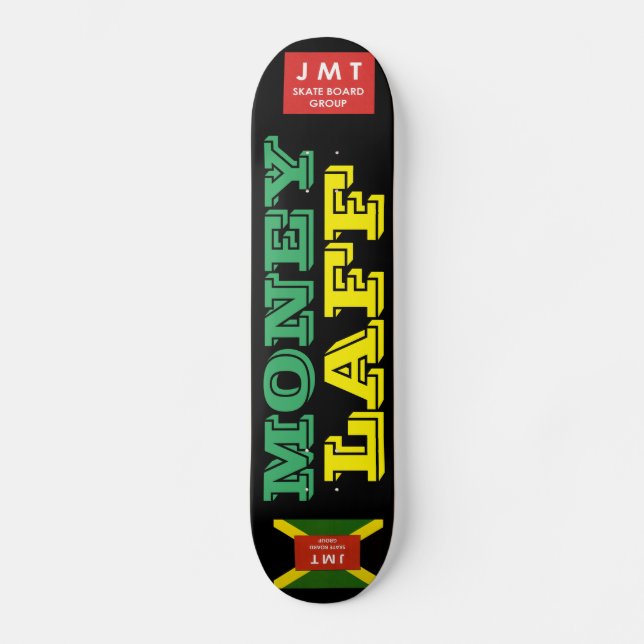 MONEY LAFF Skateboard (Framsida)