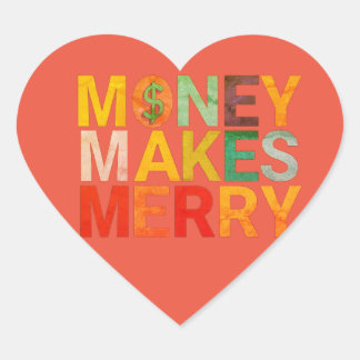 Money Makes Merry Hjärtformat Klistermärke