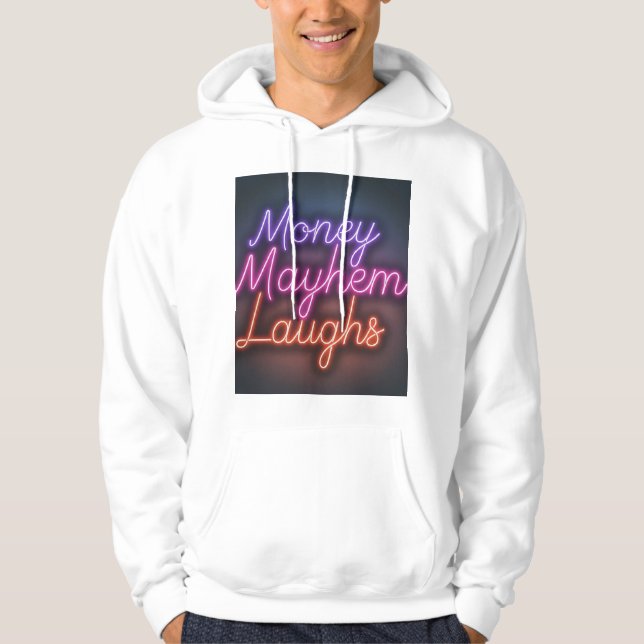 Money Mayhem Laughs. Hoodie (Framsida)