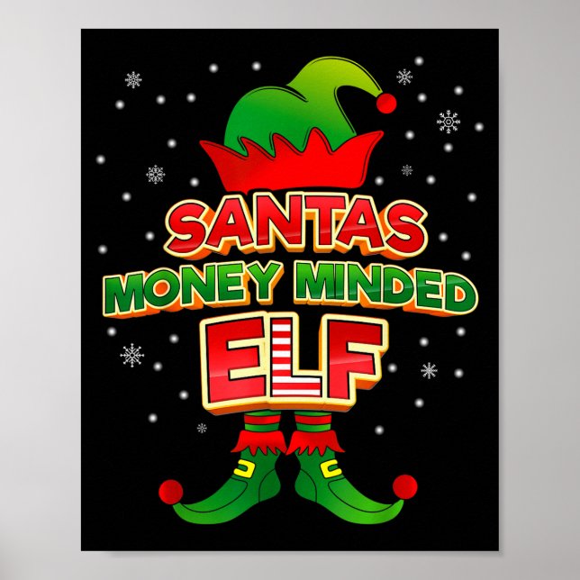Money Minded Elf Christmas Matching Costumes X-mas Poster (Framsidan)