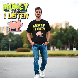 Money Talks, jag hör - Gen Z Meme Black T-Shirt