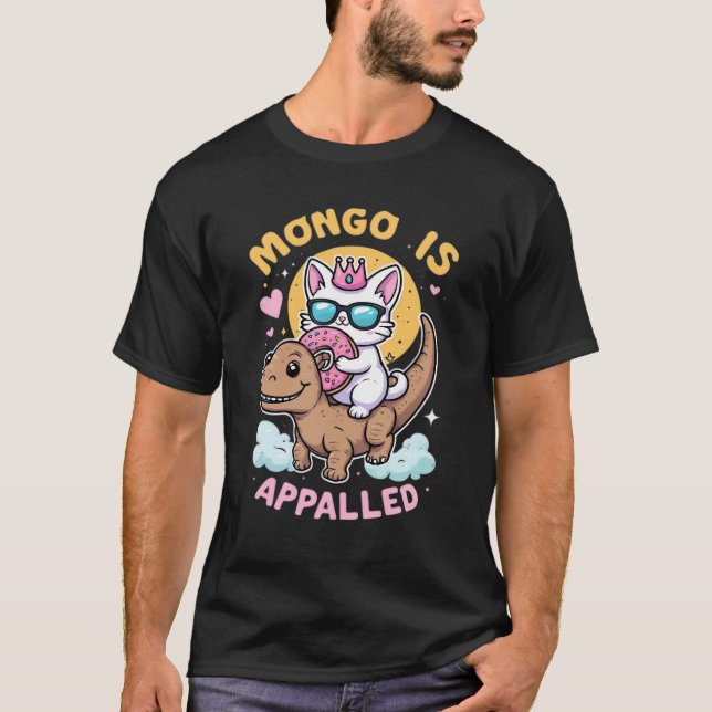 Mongo är chockad - Prinsessmunk på Mongo T Shirt (Framsida)