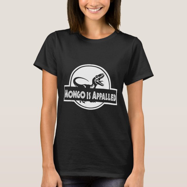 Mongo Flyger Bisonlled Roligt Dinosaurie Meme För T Shirt (Framsida)