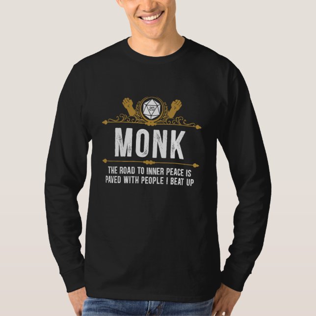 Monk the road to inner peace is paved with people  t shirt (Framsida)