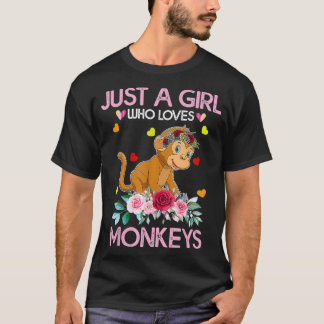Monkey for Women Kids Bara en flicka som Kärlek Mo T Shirt