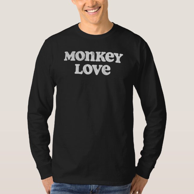 Monkey Kärlek Simple Ironic Sarcastic Joke Animal T Shirt (Framsida)