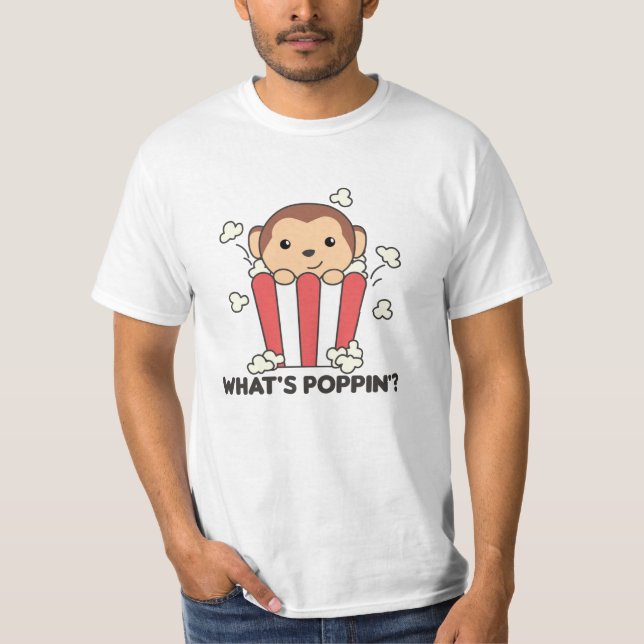 Monkey Popcorn Whats Poppin Funny Pun T Shirt (Framsida)