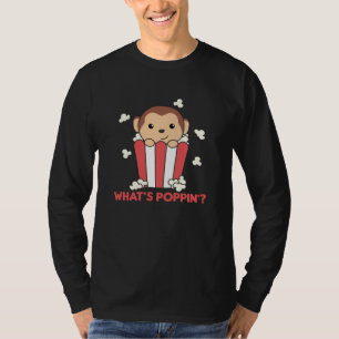 Monkey Popcorn Whats Poppin Funny Pun T Shirt