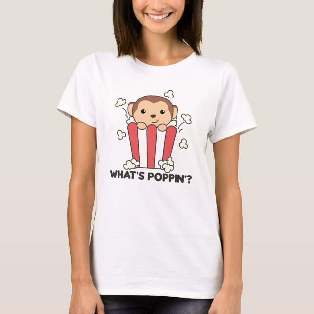 Monkey Popcorn Whats Poppin Funny Pun T Shirt (Framsida)