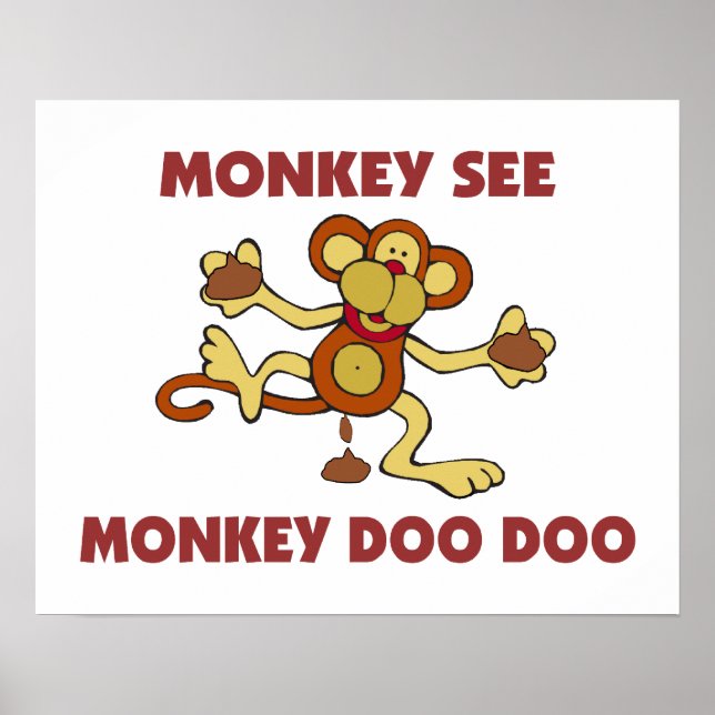Monkey See Monkey Doo Doo Poster (Framsidan)