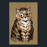 Monocled Cat, Louis Wain Poster<br><div class="desc">Louis Wain (5 August 1860 – 4 July 1939) was an English artiste known for his drawings, which consistently featured anthropomorphized large-eyed cats and kittens. In his later years he may have suffered from schizophrenia (although this claim is disputed), which, according to some psychiatrists, can be seen in his works. Quote:Wikipedia</div>