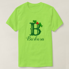 Monogram och Namn med Holly Sprig Women's T Shirt