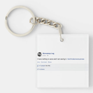 Monoskop "har jag ingenting att spara" Keychain