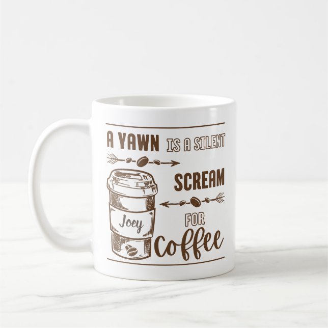 MONOTONE A YAWN ÄR EN TYDLIG SKREAM FÖR KAFFE KAFFEMUGG (Vänster)