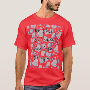 Mönster 100 skoldagar och fortfarande Kärlek är de T Shirt