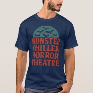 Monster Chiller Horror Theater T Shirt