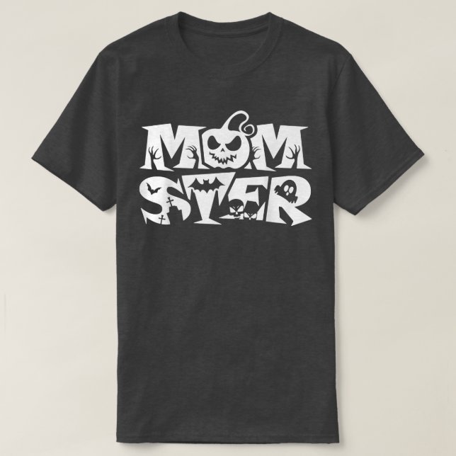 Monster Funny Halloween från mamma Mamma T Shirt (Design framsida)