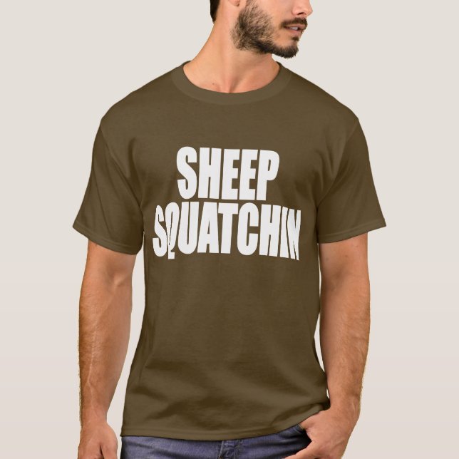 Monster & gåtor SHEEPSQUATCH för FÅR SQUATCHIN Tee Shirt (Framsida)