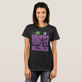 Monster Halloween!!! T Shirt
