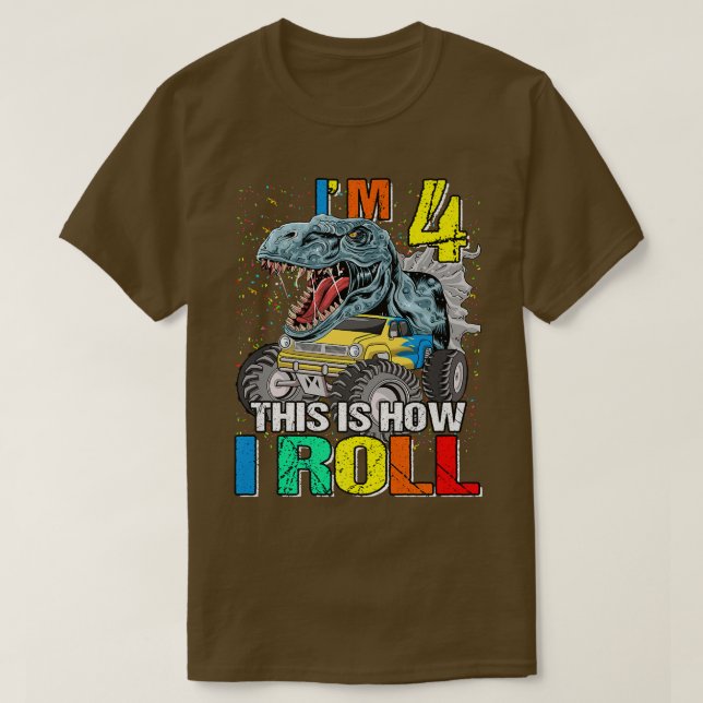 Monster Lastbil Dinosaur jag är 4 Så här rullar ja T Shirt (Design framsida)