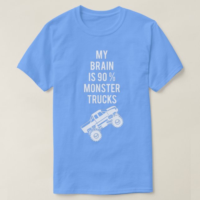 Monster Lastbil Driver Offroad Fordon Quote Gift 4 T Shirt (Design framsida)