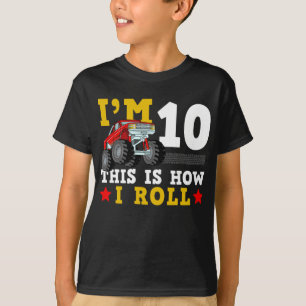 Monster Lastbil IM 10 Så här rullar jag födelse T Shirt