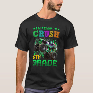 Monster Lastbil, jag är Redo att krossa 6e Klass t Shirt