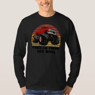 Monster Lastbil Retro Fläkt så här rullar vi T Shirt