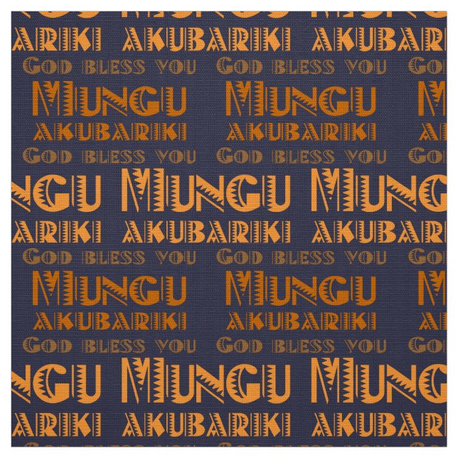 Mönster Mungu Akubariki, Välsigna dig Du i Swahili Tyg (Provkarta)