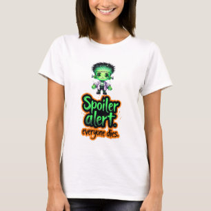 Monster Spoil varnar alla dör T Shirt