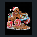 Monster Truck Gingerbread Man Funny Christmas Baki Poster<br><div class="desc">Monster Truck Gingerbread Man Funny Christmas Baking</div>