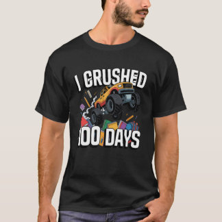 Monster Truck I Crushed 100 Days Comic Art Graphic T Shirt