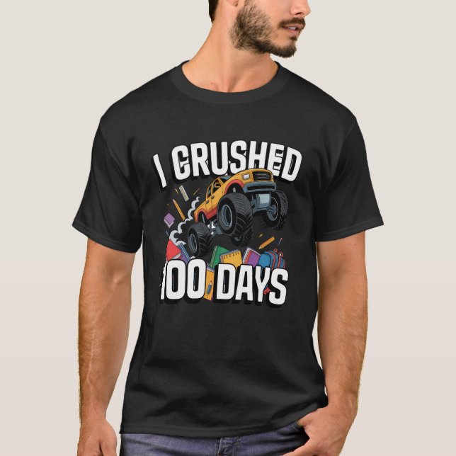 Monster Truck jag krossade 100 dagar serie konst g T Shirt (Framsida)