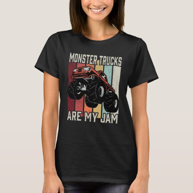 Monster Trucks Are My Jam  1 T Shirt (Framsida)