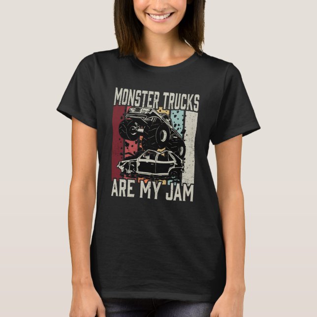 Monster Trucks Are My Jam  2 T Shirt (Framsida)