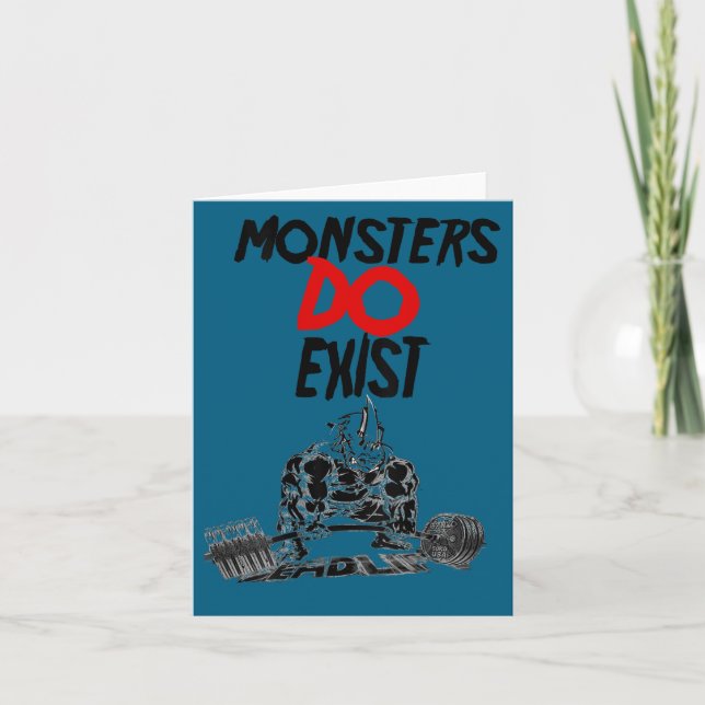 Monsters Do Exist Werlifting Motivational _1  Kort (Framsida)
