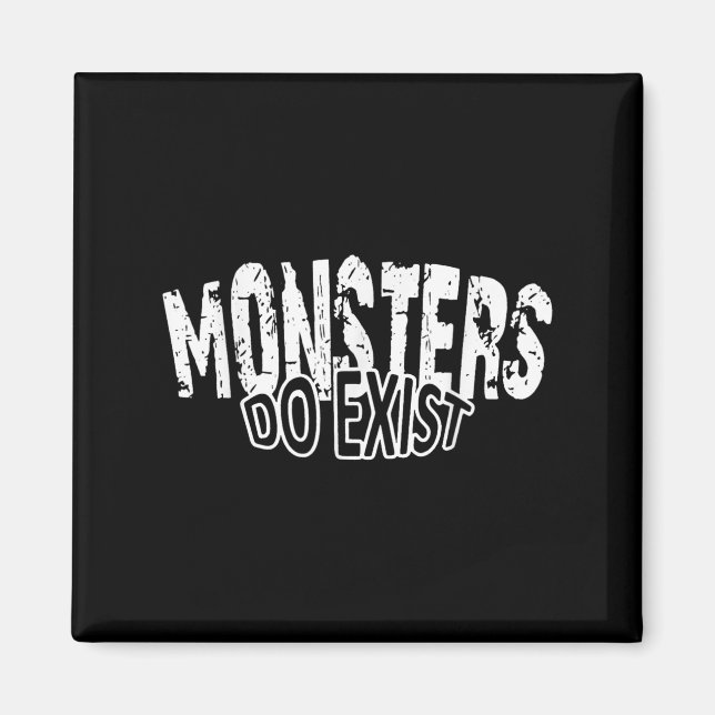 Monsters existerar skräckpropaganda magnet (Framsidan)