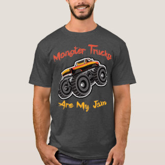Monsters Trucks Are My Jam T Shirt
