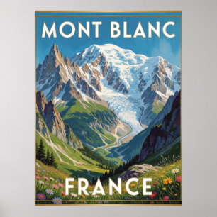 Mont Blanc snötäckta toppar Frankrike bergsutsikt  Poster