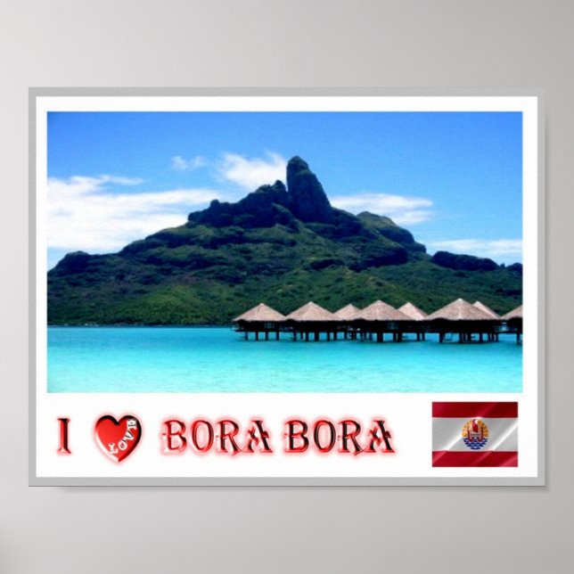 Mont Otemanu - Bora Bora - French Polynesia - Poster (Framsidan)
