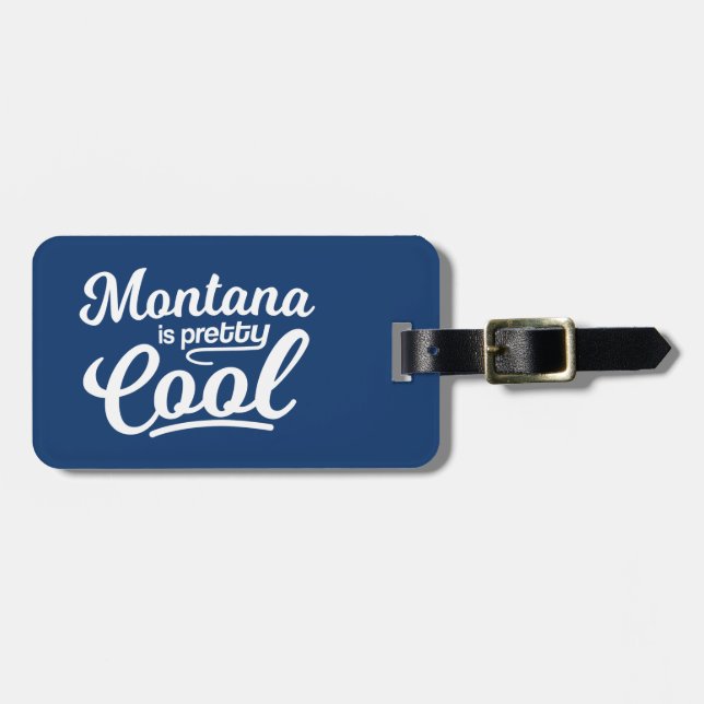 Montana är ganska coolt bagagebricka (Horisontell Framsida)