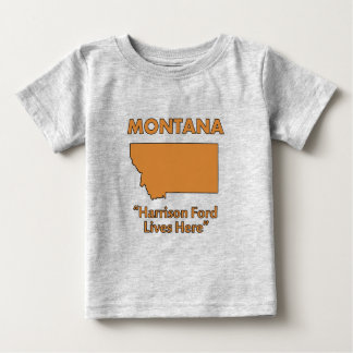 Montana - Harrison Ford bor här Tee Shirt