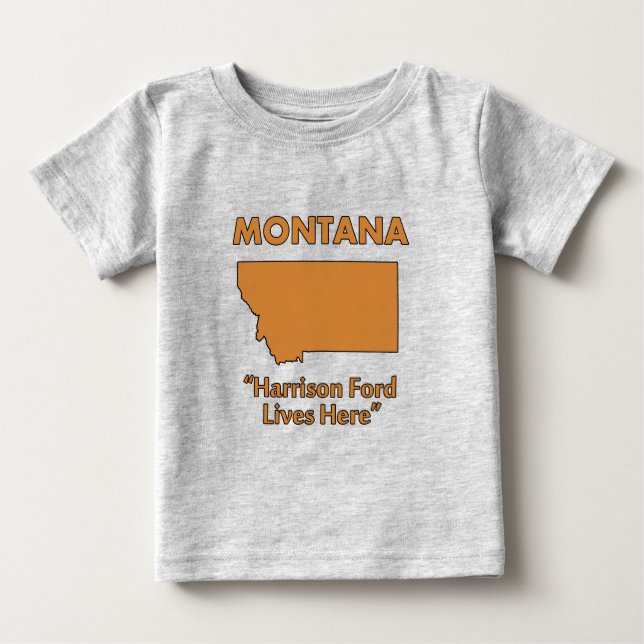 Montana - Harrison Ford bor här Tee Shirt (Framsida)