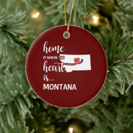 Montana hem är där hjärtat finns julgransprydnad keramik
