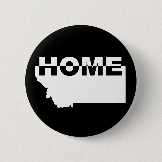 Montana Hemmet Borta Från Stat Knapp Badge Pin (Framsida)