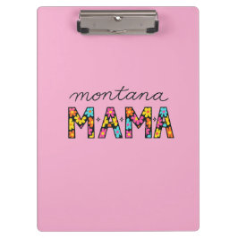 Montana Mama Clipboard