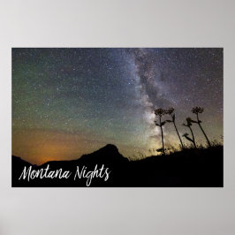 Montana Nights med Milky Way Mountains & Flowers Poster